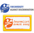 La edicin espaola del Premio Europeo de Periodismo 2009 «Por la Diversidad. Contra la Discriminacin» para Silvia Melero y Juan G. Bedoya 