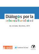 Dilogos por la interculturalidad. 2as Jornadas. Barcelona. 2019