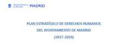El Ayuntamiento de Madrid aprueba el Plan Estratgico de Derechos Humanos 2017-2019
