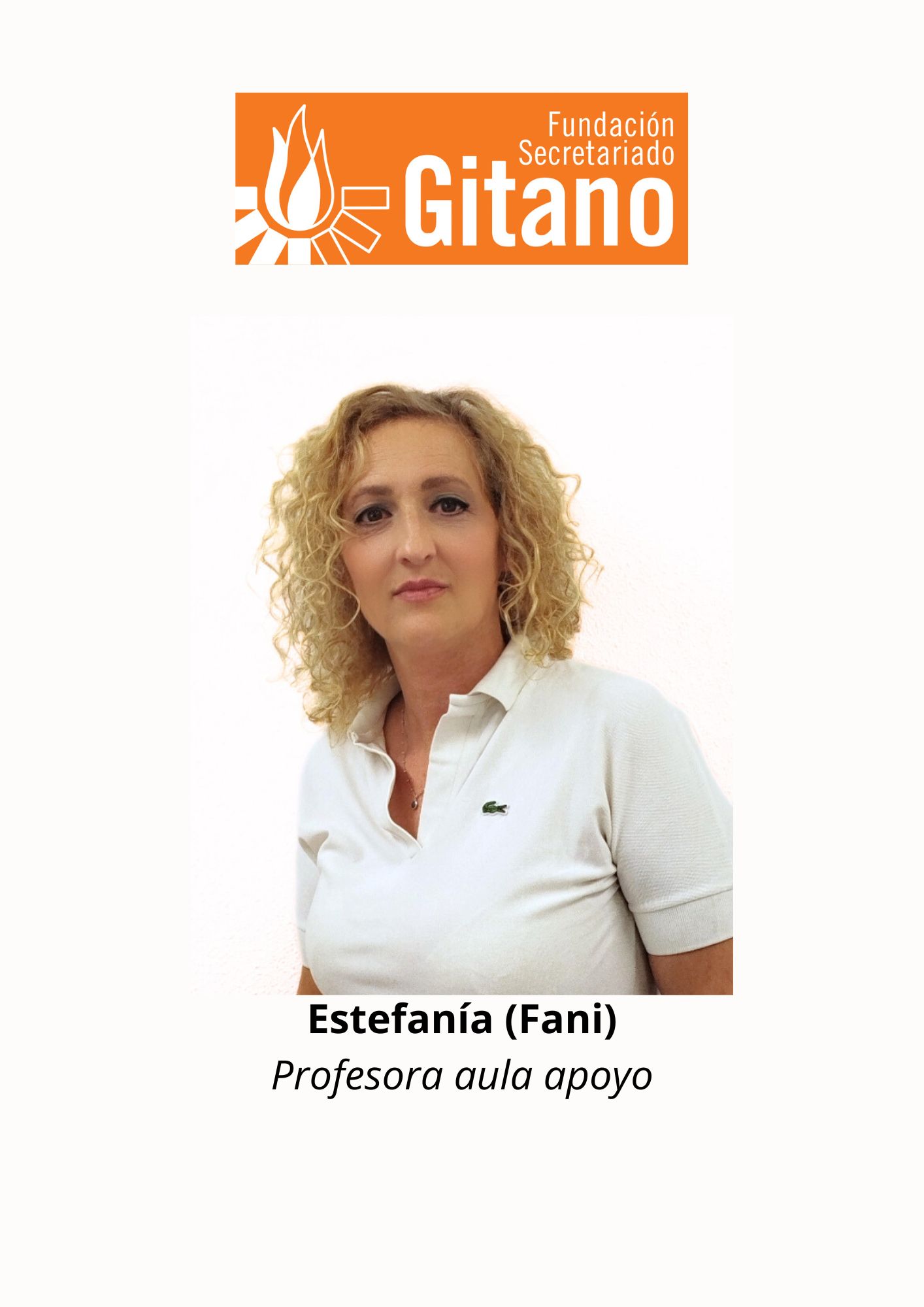 Estefana (Fani): Profesora de aula de apoyo