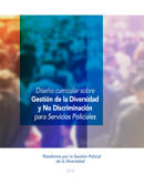 Diseo curricular sobre Gestin de la Diversidad y No Discriminacin para Servicios Policiales