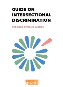 Fundacin Secretariado Gitano publishes a guide on Intersectional Discrimination and Roma women