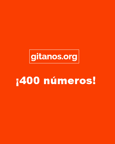 400 nmeros de nuestro boletn Gitanos.org