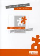 Discriminación y Comunidad Gitana. Informe Anual FSG 2010