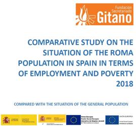 Portada de Comparative study on the situation of the Roma population in Spain in terms of employment and poverty 2018