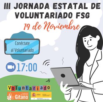 FSG Almería participa en las III Jornadas Estatales de Voluntariado de la Fundación Secretariado Gitano