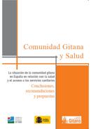 Comunidad gitana y salud. La situacin de la comunidad gitana en Espaa en relacin con la salud y el acceso a los servicios sanitarios