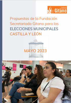 Propuestas de la Fundación Secretariado Gitano para las elecciones Municipales en Castilla y León