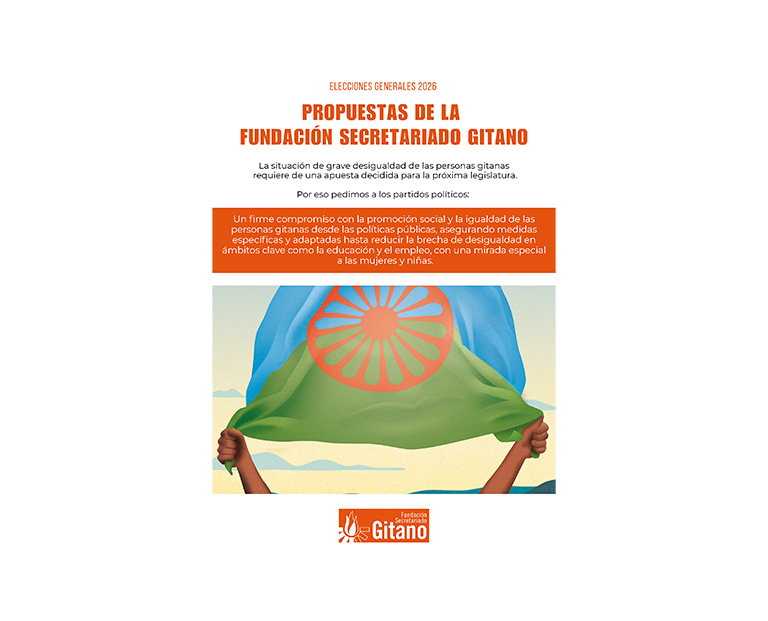 Propuestas electorales de la Fundaci�n Secretariado Gitano para avanzar en la promoci�n social y la igualdad de las personas gitanas