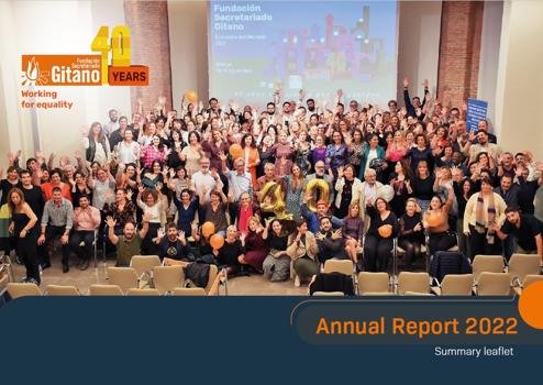Fundación Secretariado Gitano presents its 2022 Annual Report with a summary of the impact of its work on the lives of thousands of people