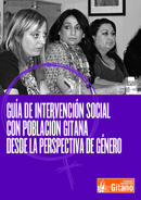 Gua de intervencin social con poblacin gitana desde la perspectiva de gnero