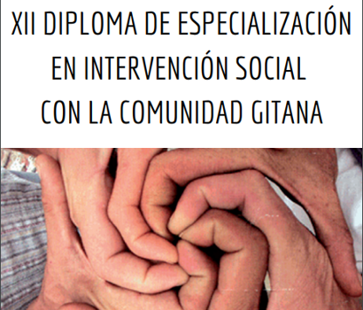 XII Edición Diploma Especialización en Intervención Social con la comunidad gitana