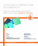 La situacin de la comunidad gitana en los municipios de Castrilln, Corvera, Gozn, Muros de Naln, Pravia y Soto del Barco