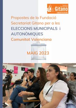 Propostes de la Fundació Secretariat Gitano per a les Eleccions Municipals i Autonòmiques - Comunitat Valenciana