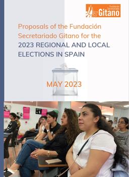 Proposals of the Fundación Secretariado Gitano for the 2023 Regional and Local Elections in Spain