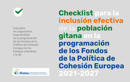 Checklist para la inclusión efectiva de la población gitana en la programación de los Fondos de la Política de Cohesión Europea 2021-2027