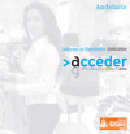 Acceder. Informe de resultados 2000-2006. Andalucía