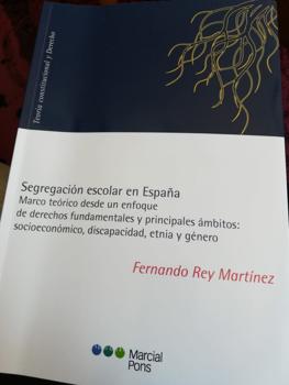 Nuevo libro sobre segregación escolar del catedrático Fernando Rey
