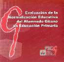 Portada del estudio Evaluacin de la Normalizacin Educativa del alumnado gitano en Educacin Primaria