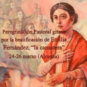 Peregrinación a Almeria por la beatificación de Emilia, la canastera, gitana mártir