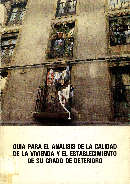 Gua para el anlisis de la calidad de la vivienda y el establecimiento de su grado de deterioro